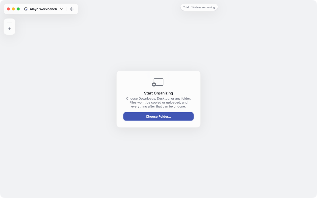 First launch: the empty-state card with Choose Folder